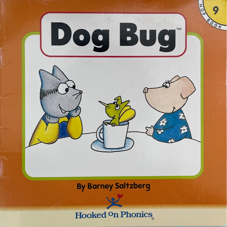 Dog Bug (Hooked on Phonics, Book 9)