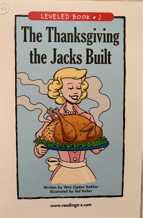 The Thanksgiving the Jacks Built(正版RAZ J)