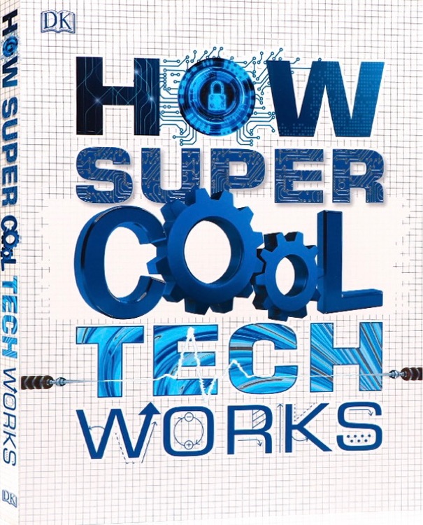 How Super Cool Tech Works DK百科系列