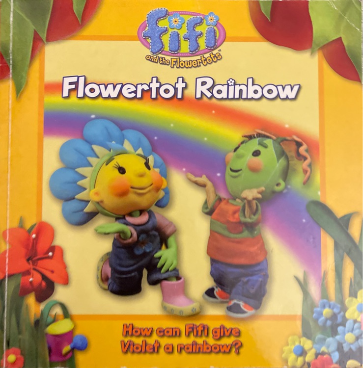 Fifi flowertot rainbow