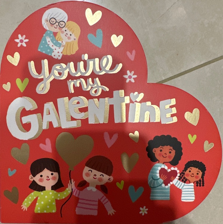 you're my galentine