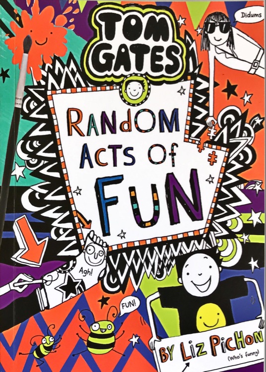 Tom gates: Pandom acts of fun