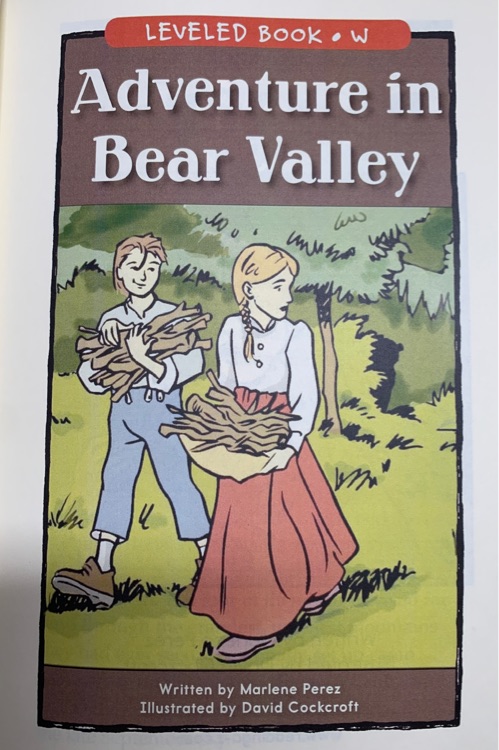 Adventure in bear valley(RAZ W)