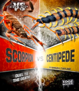 Scorpion vs. Centipede: Duel to the Death (Bug Wars)