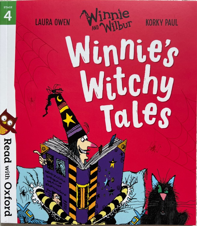 Read with Oxford: Stage4 Winnie's Witchy Tales