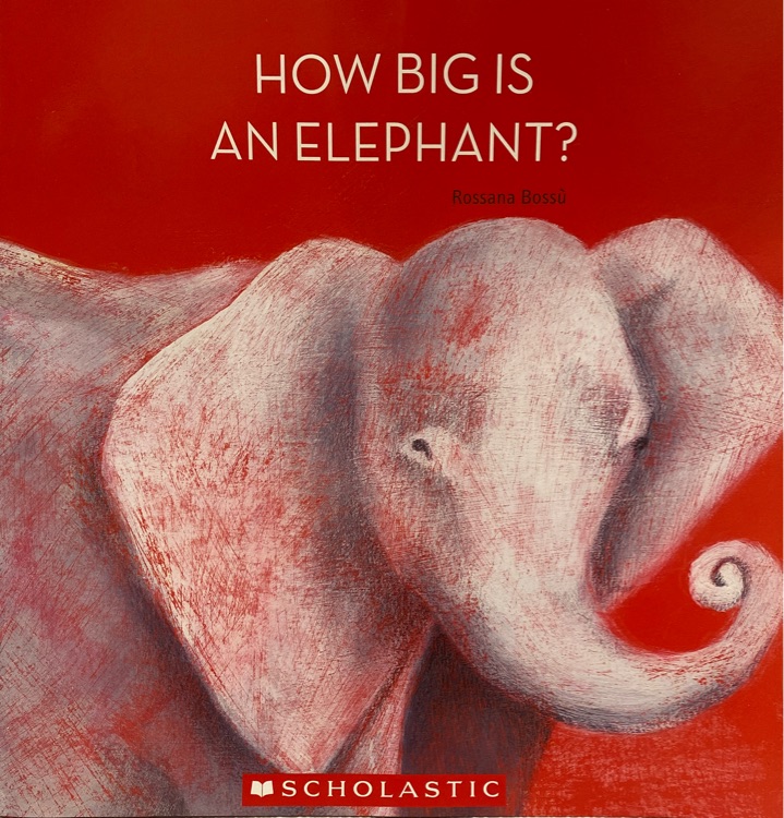 How Big is An Elephant