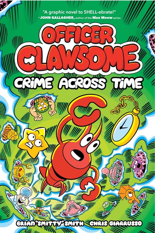 Officer Clawsome: Crime Across Time (Officer Clawsome, 2)