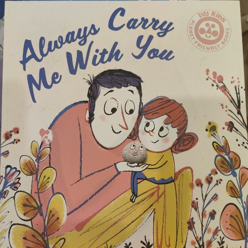 Always carry me with you