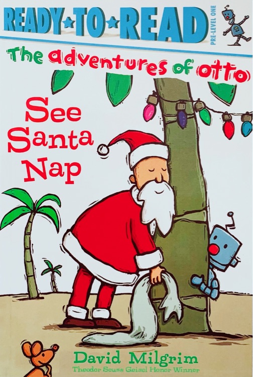 See Santa Nap (The Adventures of Otto)