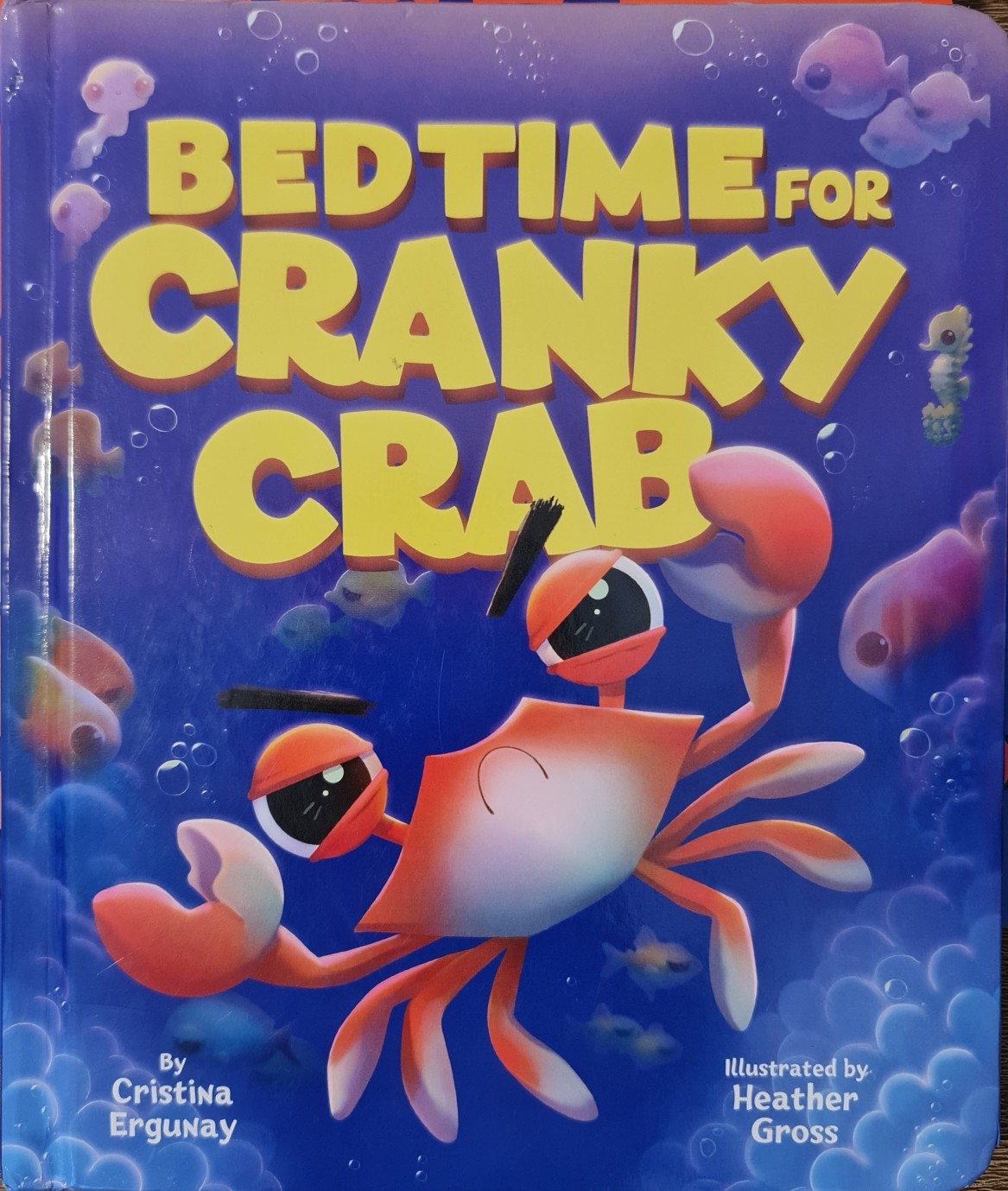 Bedtime for Cranky Crab