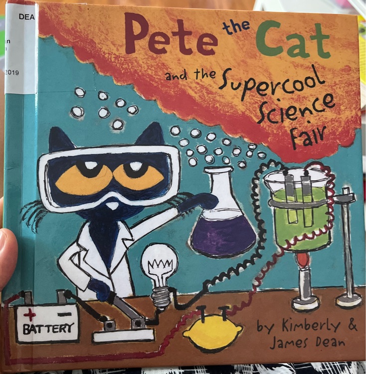 Pete the cat and the supercool science fair