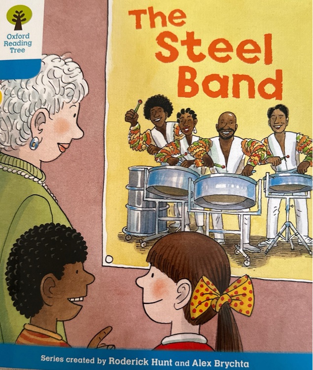 Oxford level 3: The Steel Band