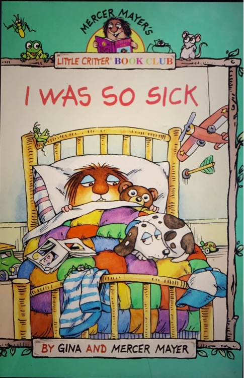 I was so sick