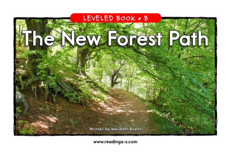 14.The New Forest Path (RAZ B)