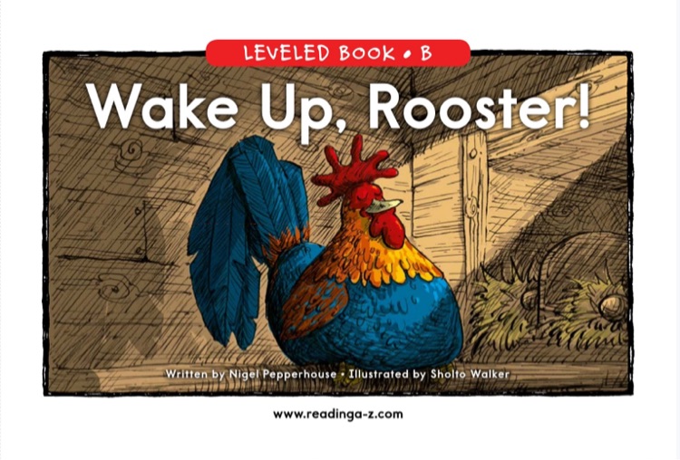 97.Wake Up, Rooster! (RAZ B)