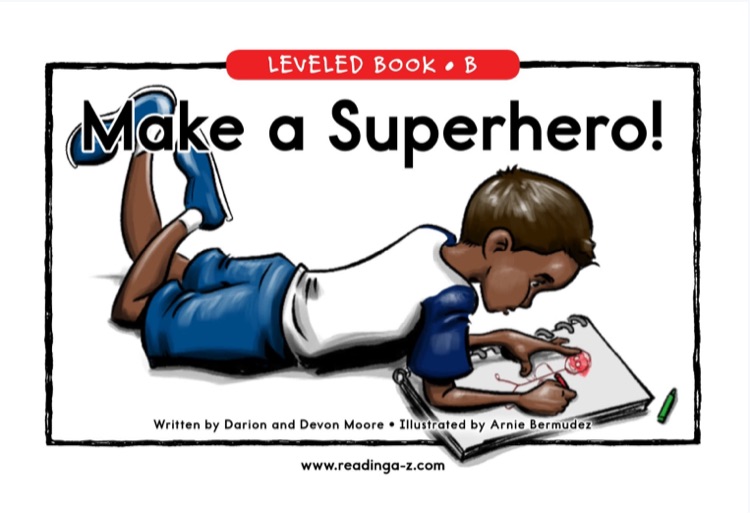 98.Make a Superhero (RAZ B)