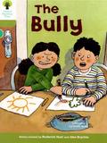 Oxford Reading Tree 7-8: The Bully