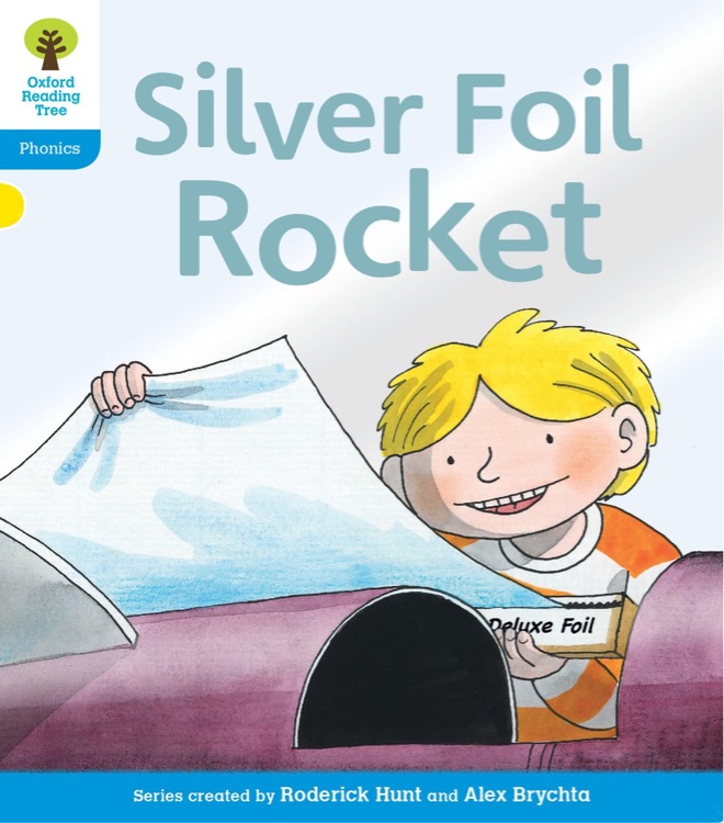 Oxford Reading Tree Level 3: Silver Foil Rocket