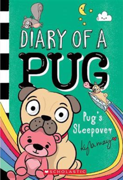 Diary of A Pug #6: Pug's Sleepover