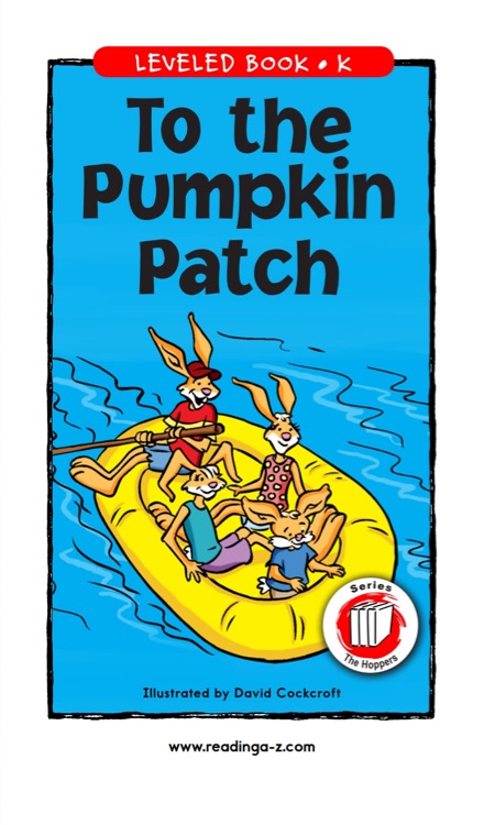 To the Pumpkin Patch (RAZ K)