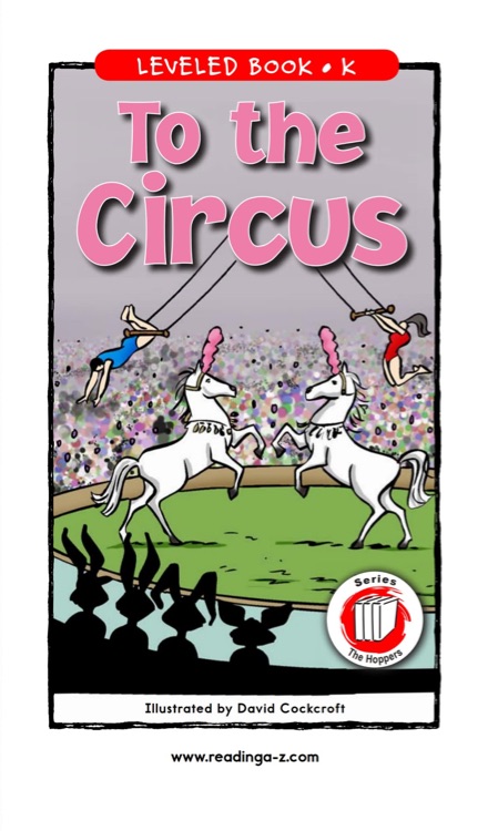 To the Circus (RAZ K)