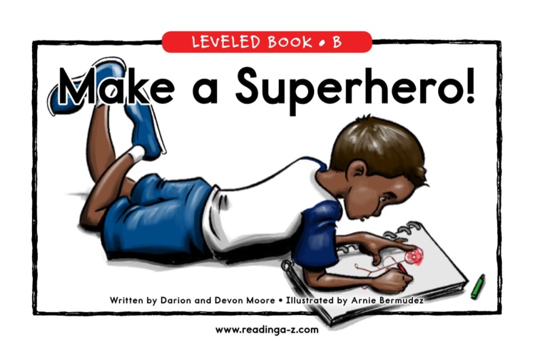 98 Make a Superhero! (RAZ B)