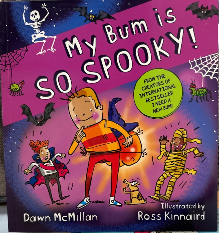 My Bum is So Spooky!