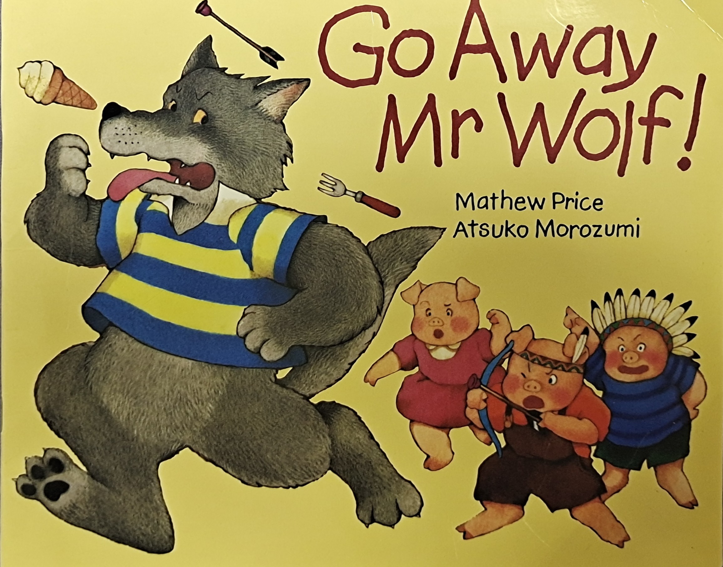 Go away Mr Wolf