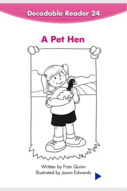 Scott Foresman READING -GK- DECODABLE READER 24:A Pet Hen