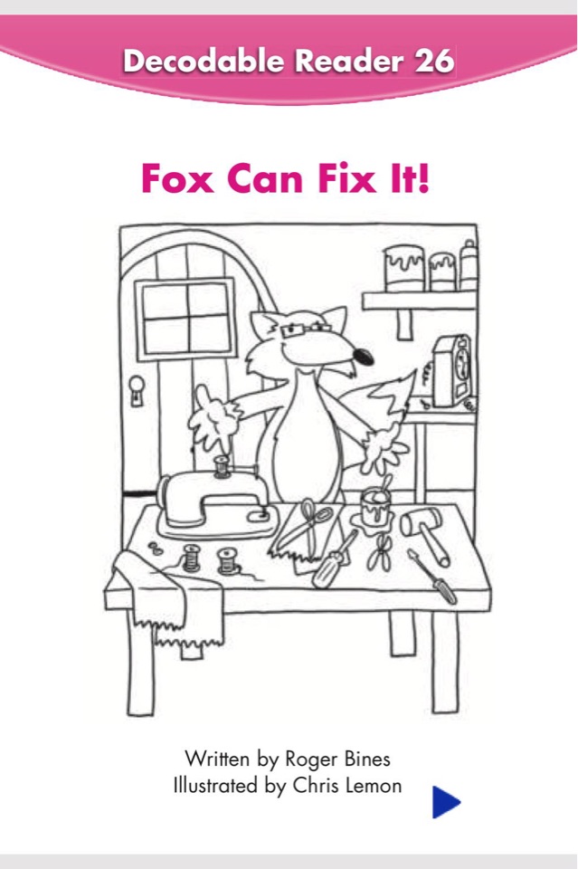 Scott Foresman READING - GK - DECODABLE READER 26:Fox Can Fix it!