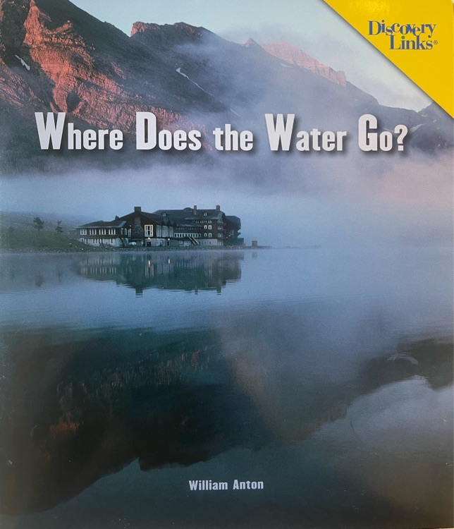 Where Does the Water Go?