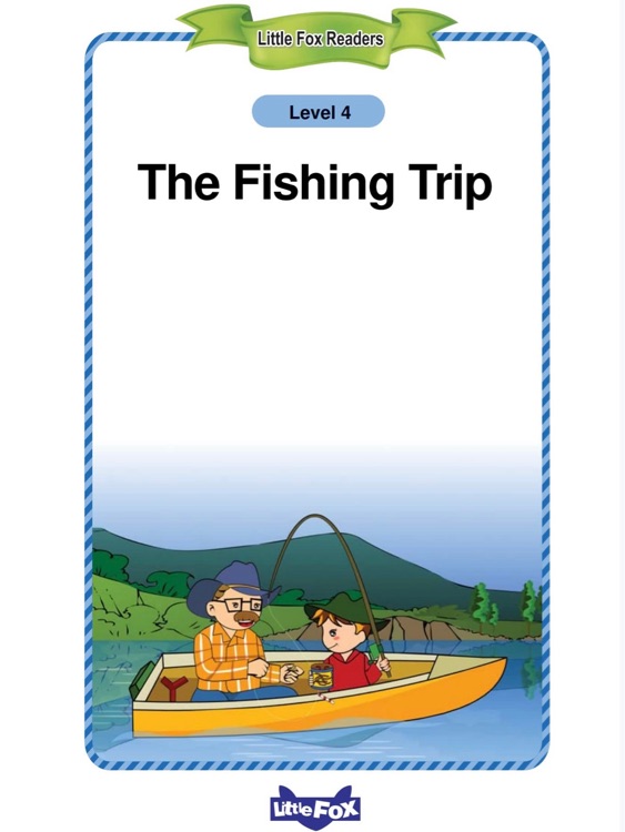 The Fishing Trip