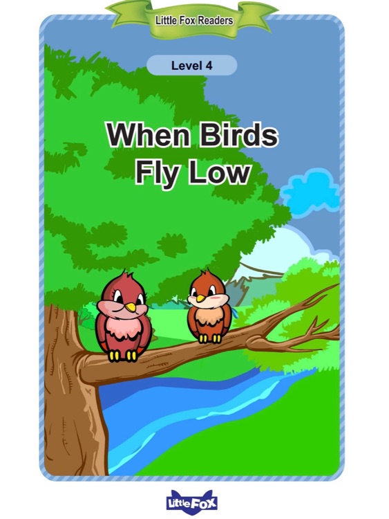 When Birds Fly Low