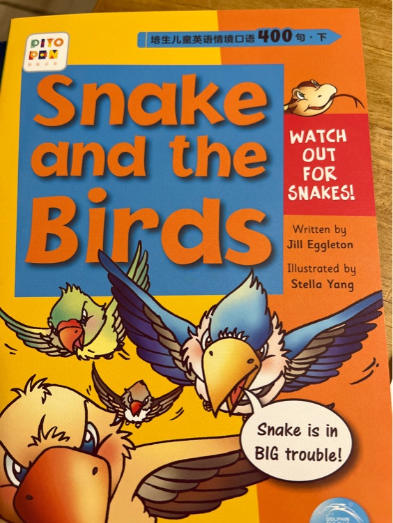 培生兒童英語情境口語400句 下: Snake and the birds