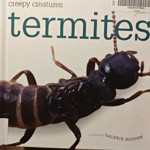 Creepy Creatures termites