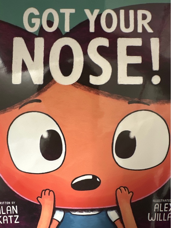 Got your nose