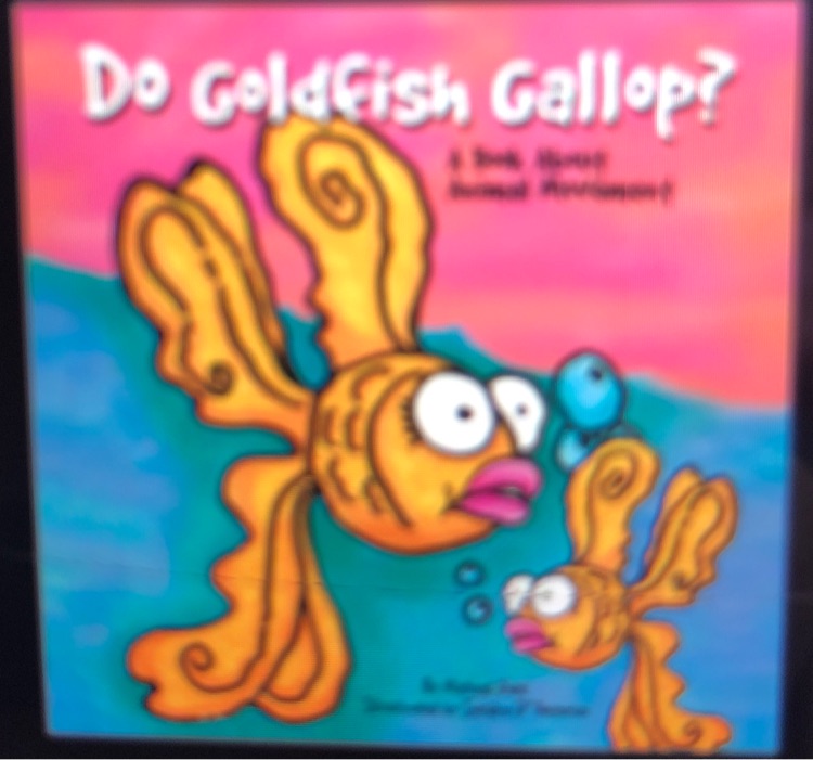 do goldfish gallop