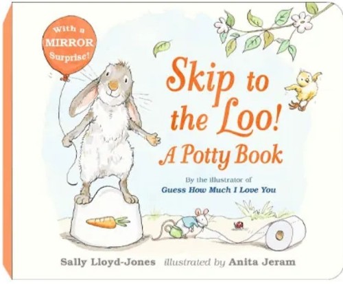 Skip to the loo! A potty book