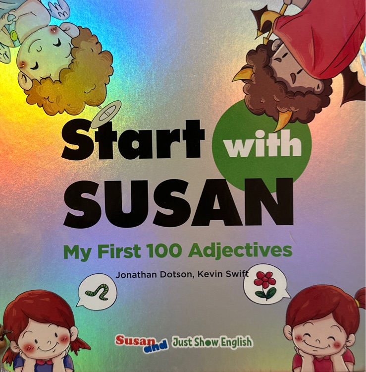 Start with Susan my first 100 adjectives