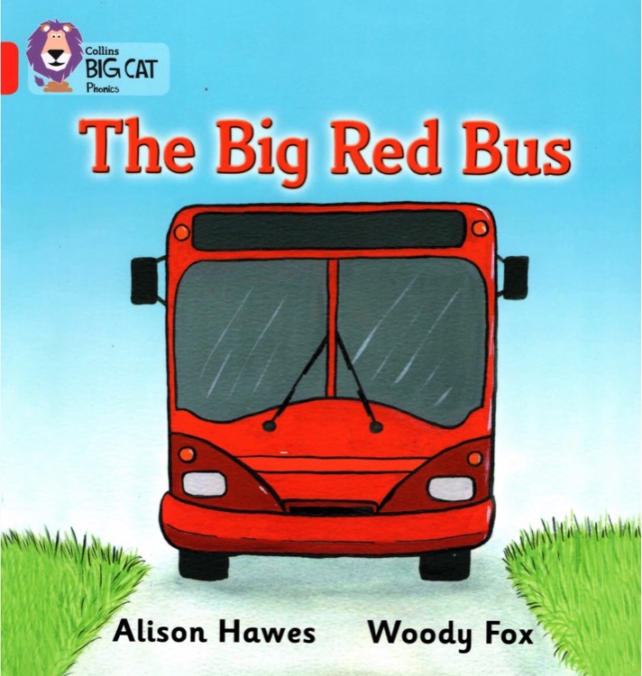 The Big Red Bus(Collins Big Cat Phonics)