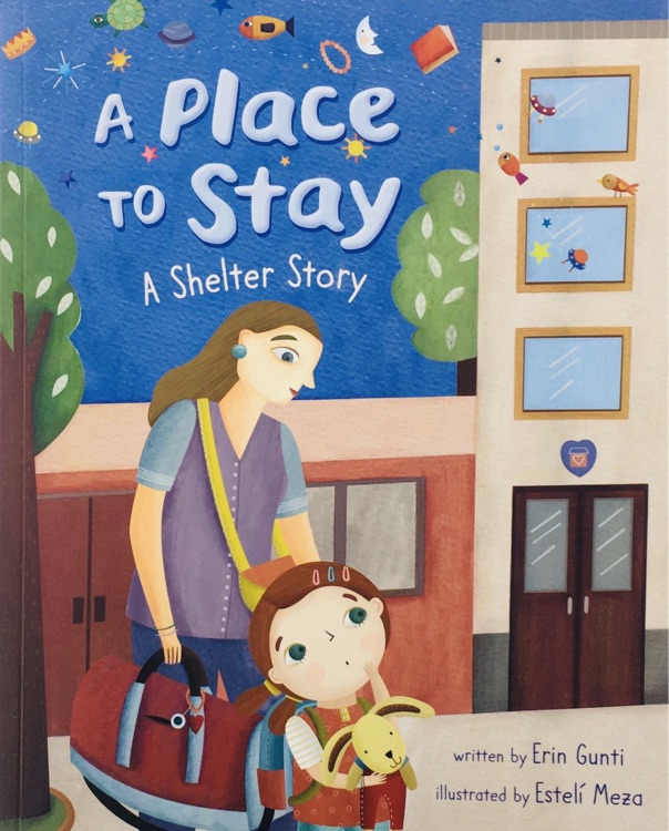 A Place to Stay: A Shelter Story