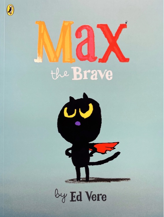 Max the Brave