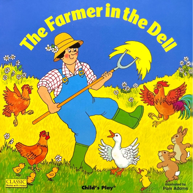 The Farmer in the Dell