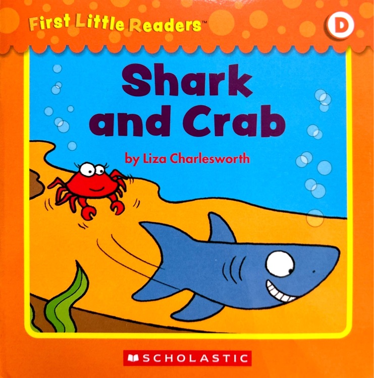 First Little Readers level D: shark and crab