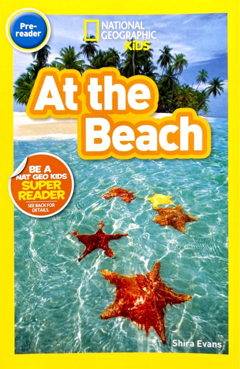 National Geographic Readers Pre-Reader:At the Beach