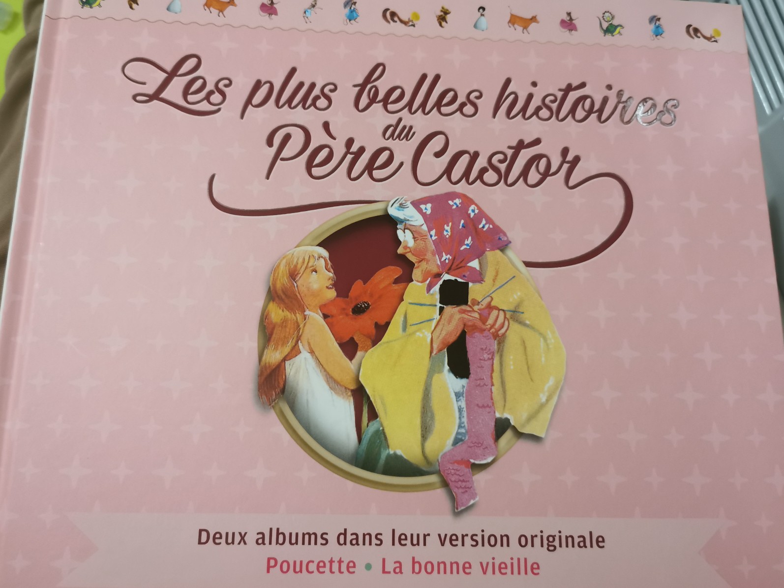 les plus belles histoires du père castor