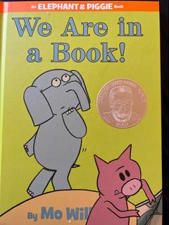 We Are in a Book!: An Elephant and Piggie Book