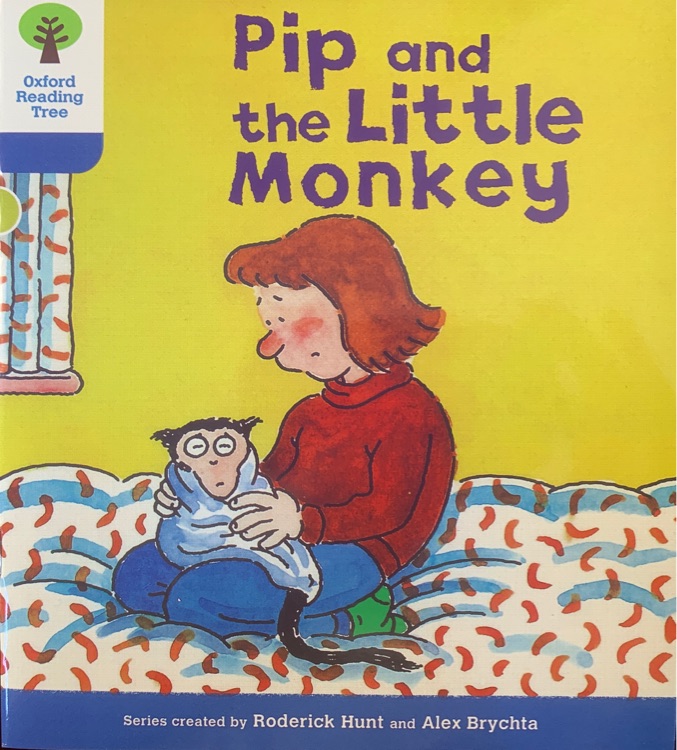 Oxford Reading Tree 3-30: Pip and the Little Monkey