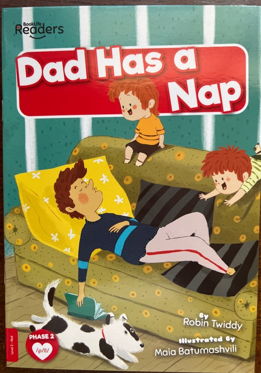 BookLife Readers2:Dad Has a Nap