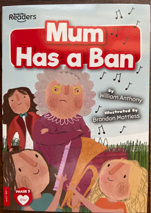 BookLife Readers2:Mum Has a Ban